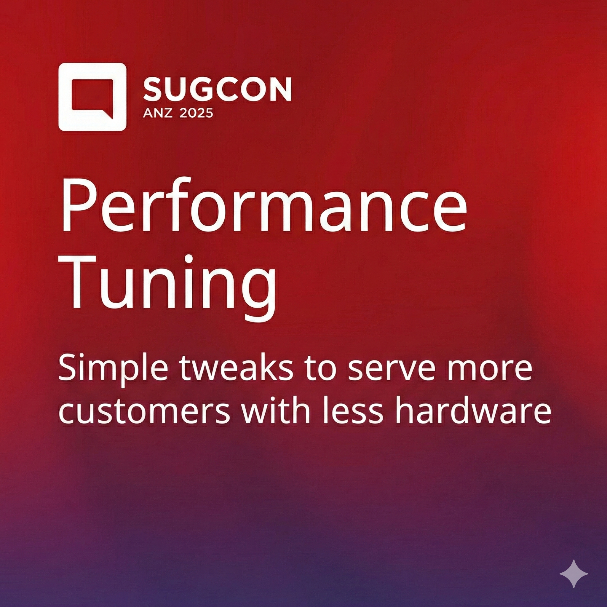 SUGCON ANZ 2025 - Performance Tuning Thumbnail
